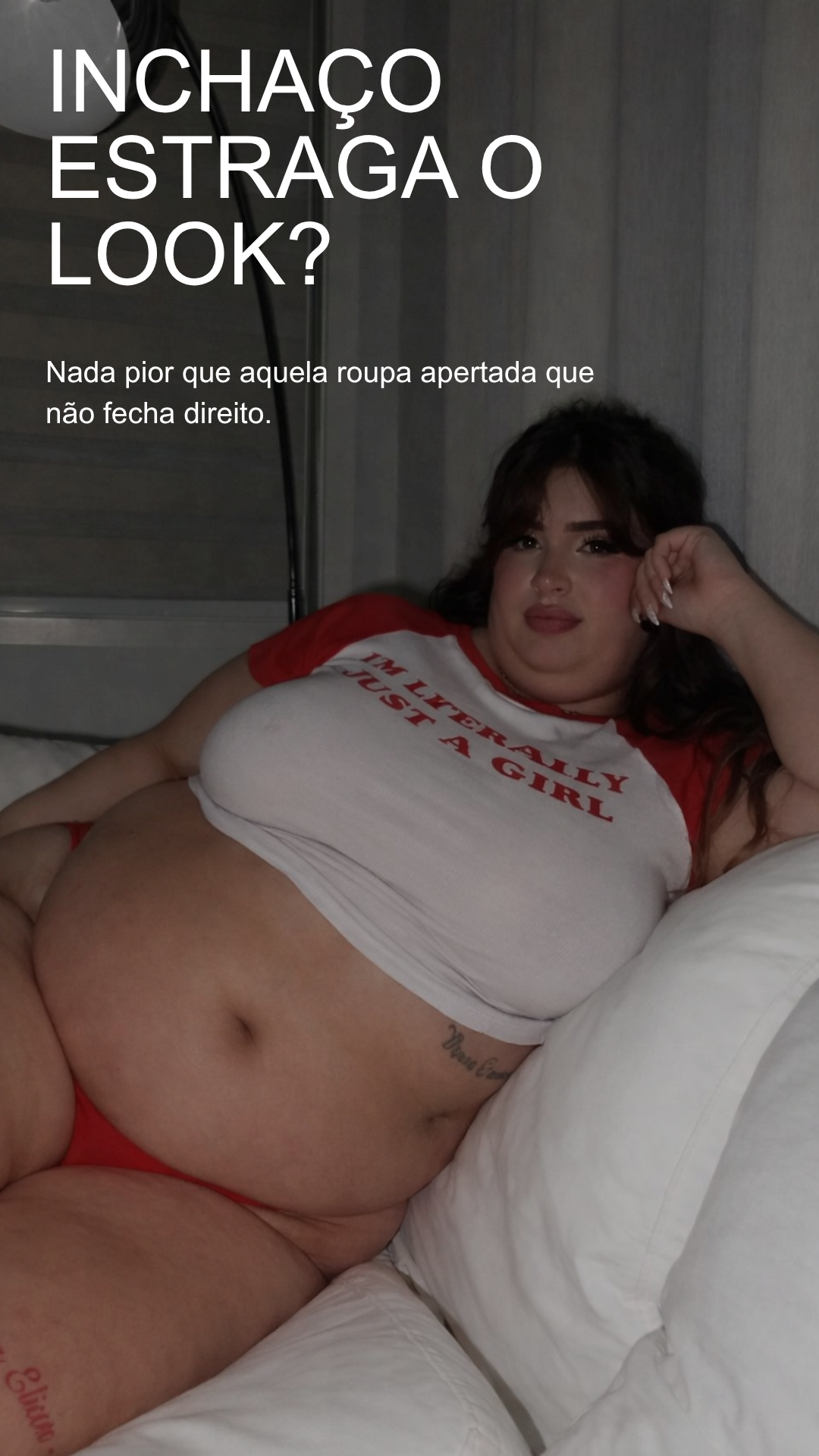 Inchaço estraga o look